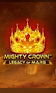 Mighty Crown Legacy Of Mars
